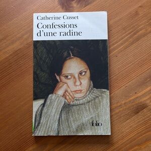 Confessions d'une radine by Catherine Cusset